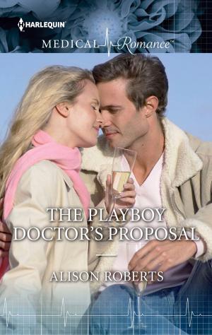 Cover of the book The Playboy Doctor's Proposal by Danica Winters