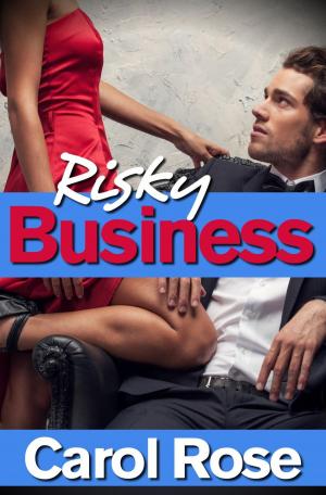 Cover of the book Risky Business by Carol Rose