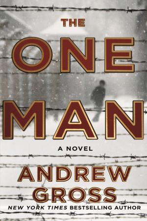 Cover of the book The One Man by G. Gordon Liddy, CDR James G. Liddy, J. Michael Barrett, Joel Selanikio
