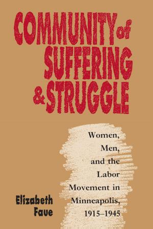 Cover of the book Community of Suffering and Struggle by Janet M. Davis