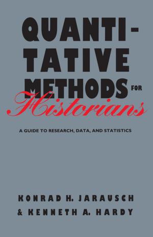 Cover of the book Quantitative Methods for Historians by Gary R. Bunt
