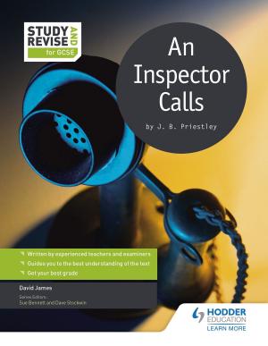 Book cover of Study and Revise for GCSE: An Inspector Calls