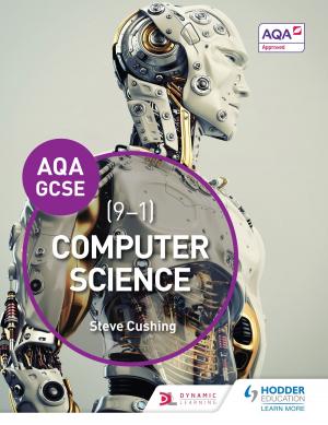 Cover of the book AQA Computer Science for GCSE Student Book by Richard Woff, Kate Jarvis