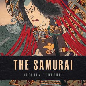 Cover of the book The Samurai by Dr Raffaele D’Amato