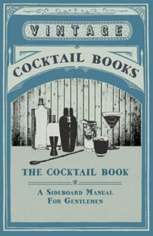 Book cover of The Cocktail Book - A Sideboard Manual for Gentlemen