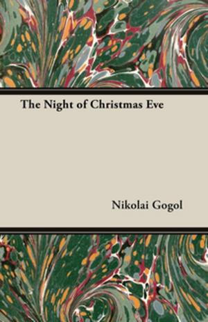 Cover of the book The Night of Christmas Eve by Catharine Maria Sedgwick