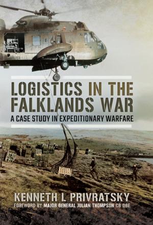 Cover of the book Logistics in the Falklands War by John Grehan, Martin Mace