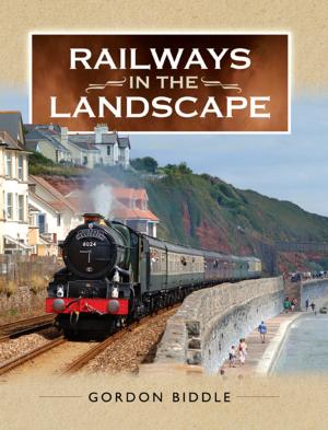 Cover of the book Railways in the Landscape by Nick  Holland