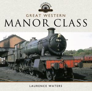 Cover of the book Great Western Manor Class by Cooper, Bryan