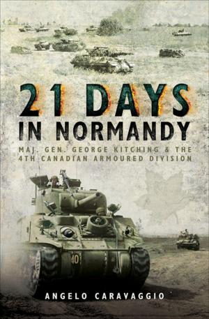 Cover of the book 21 Days in Normandy by Richard Woodman