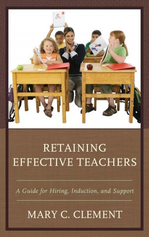 Cover of the book Retaining Effective Teachers by 