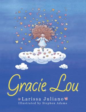 Cover of the book Gracie Lou by James E. Hatch, Fengli Mu