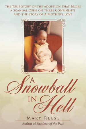 Cover of the book A Snowball in Hell by Fredric Allan Wheatley