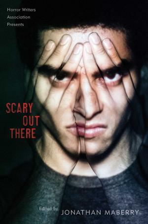 Cover of the book Scary Out There by Alex Sanchez