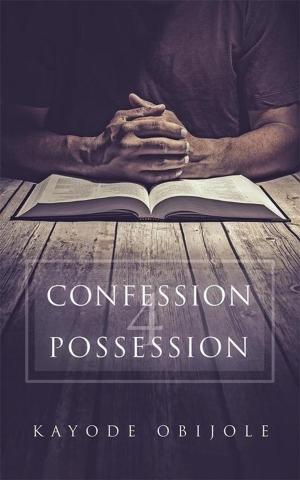 Cover of the book Confession 4 Possession by Lungisa Mtshali