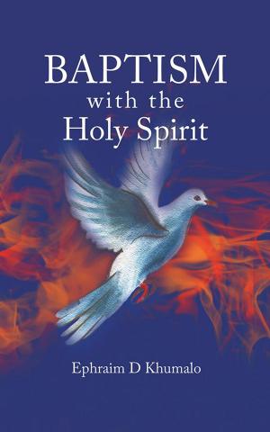 Cover of the book Baptism with the Holy Spirit by Tebogo Colin Moroka