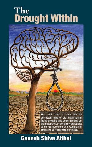 Cover of the book The Drought Within by Neeraja Phatak