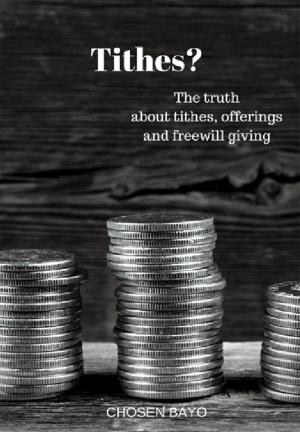 Cover of the book Tithes? by Bynum Westmoreland