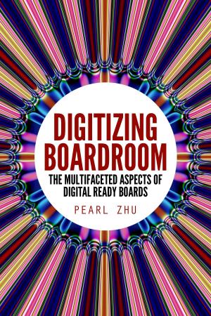 Cover of the book Digitizing Boardroom by Jacob Sparkowich