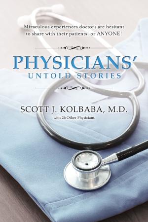 Cover of the book Physicians' Untold Stories by Ryan Hoey