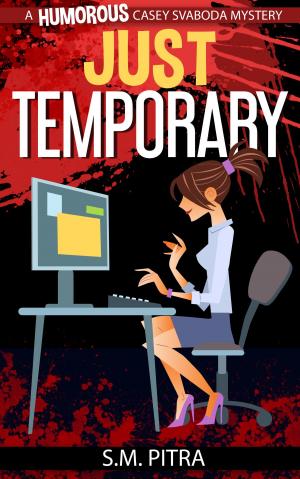 Cover of the book Just Temporary by Ronald Delano, Donald G. Davis
