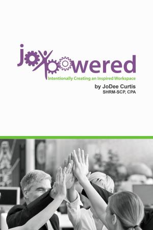 Cover of the book JoyPowered™ by Theodore Roosevelt