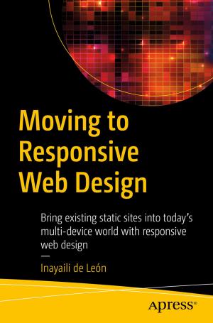 Cover of the book Moving to Responsive Web Design by Patrick Cimolini