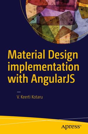 Cover of the book Material Design Implementation with AngularJS by Dmitri Korotkevitch