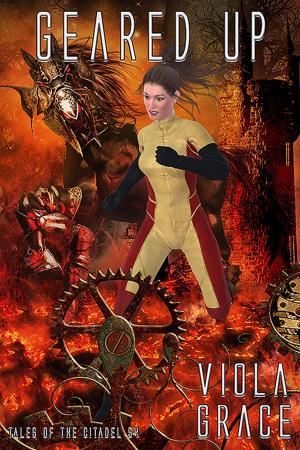 Cover of the book Geared Up by Viola Grace