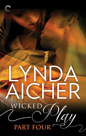 Cover of the book Wicked Play (Part 4 of 10) by Kaily Hart