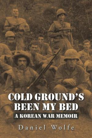 Cover of the book Cold Ground’S Been My Bed by Gerard Bianco