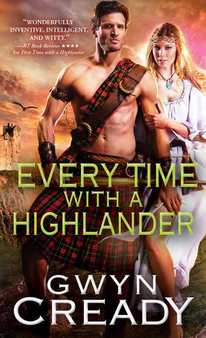 Cover of the book Every Time with a Highlander by Cheryl Brooks