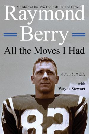 Cover of the book All the Moves I Had by Harvey Frommer