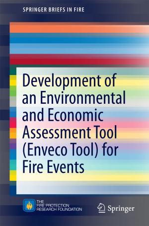 Cover of the book Development of an Environmental and Economic Assessment Tool (Enveco Tool) for Fire Events by C. R. Kitchin
