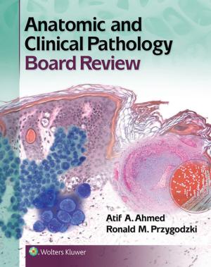 Book cover of Anatomic and Clinical Pathology Board Review