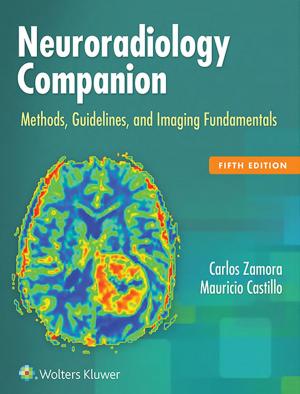 Cover of the book Neuroradiology Companion by Virginia Burggraf, Kye Y. Kim, Aubrey L. Knight