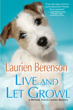 Cover of the book Live and Let Growl by Liz Mugavero