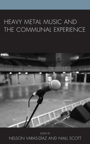 Cover of the book Heavy Metal Music and the Communal Experience by Paul A. Swift