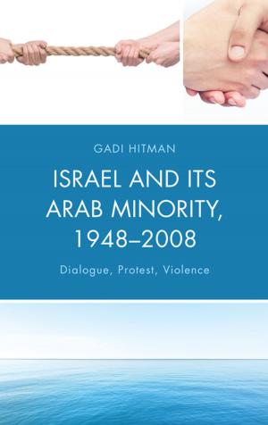 Cover of Israel and Its Arab Minority, 1948–2008