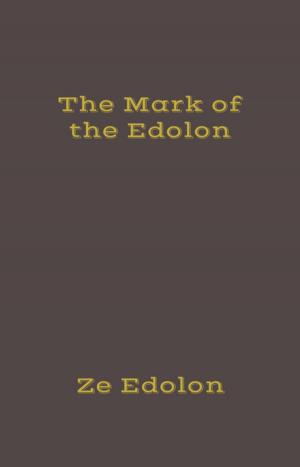 Cover of the book The Mark of the Edolon by Erin Michelle Sky, Steven Brown