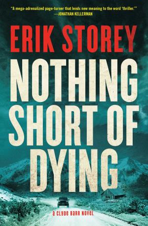 Cover of the book Nothing Short of Dying by Catherine Tudish