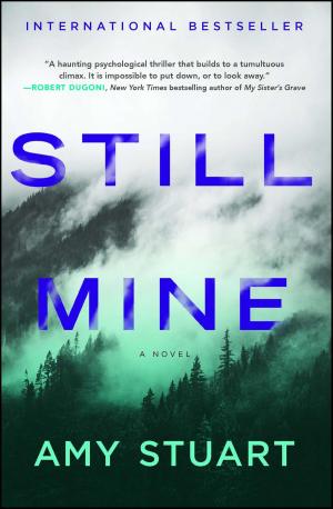 Cover of the book Still Mine by Stephanie Lehmann