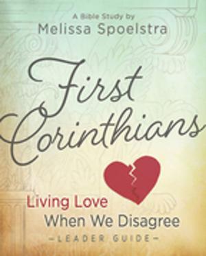 Cover of the book First Corinthians - Women's Bible Study Leader Guide by Tiffany Bluhm