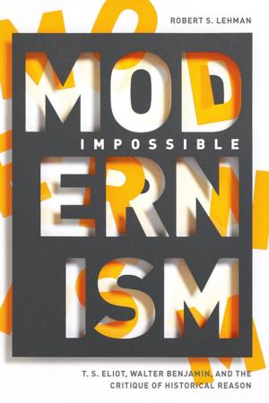 Cover of the book Impossible Modernism by Ariella Azoulay, Adi Ophir