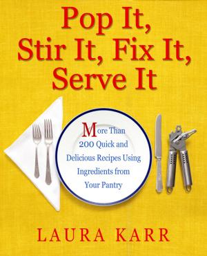 Book cover of Pop It, Stir It, Fix It, Serve It