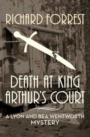 Cover of the book Death at King Arthur's Court by Baroness Orczy