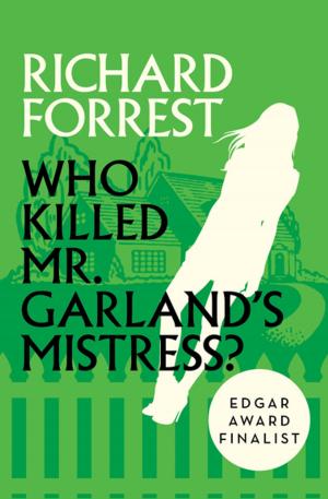 bigCover of the book Who Killed Mr. Garland's Mistress? by 