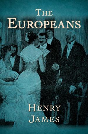 Cover of the book The Europeans by Howard Fast