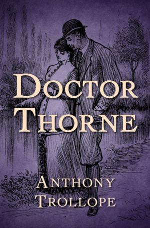 Cover of the book Doctor Thorne by Loren D. Estleman