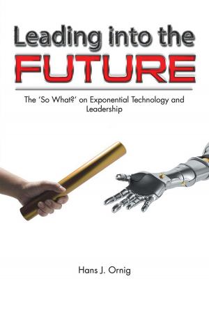 Cover of the book Leading into the Future by Marjo-Kaisu Niinikoski